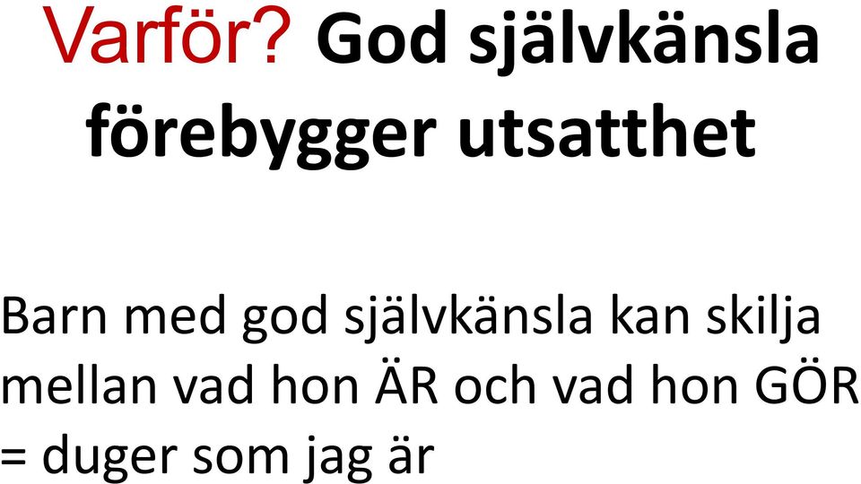utsatthet Barn med god