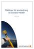 Riktlinjer för användning av sociala medier 2013-05-20