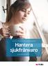 Hantera sjukfrånvaro